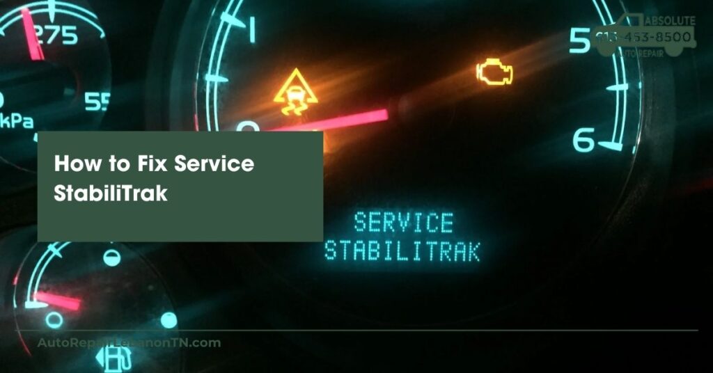 How to Fix Service StabiliTrak