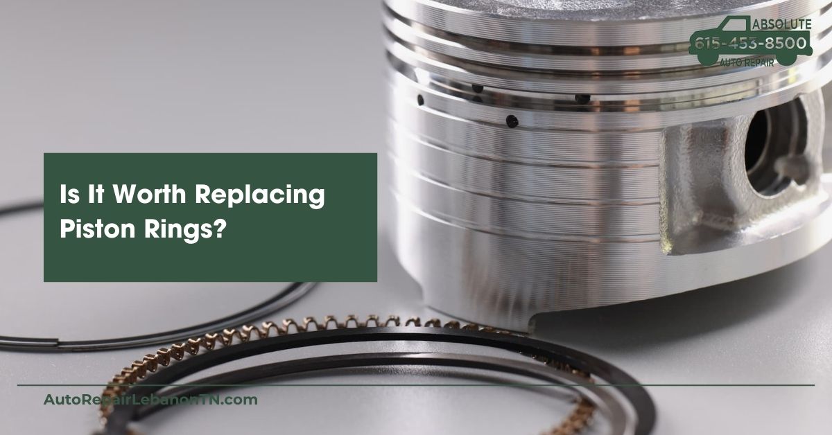 Is It Worth Replacing Piston Rings