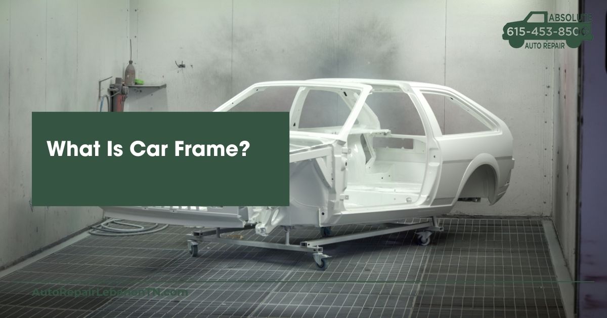 What Is Car Frame