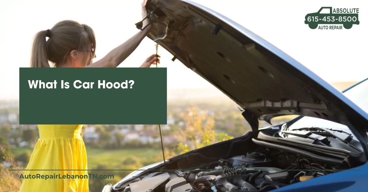 What Is Car Hood